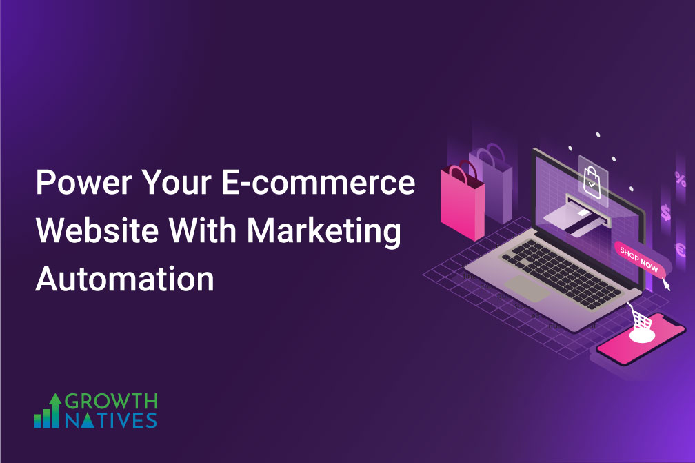 Marketing Automation for E-commerce