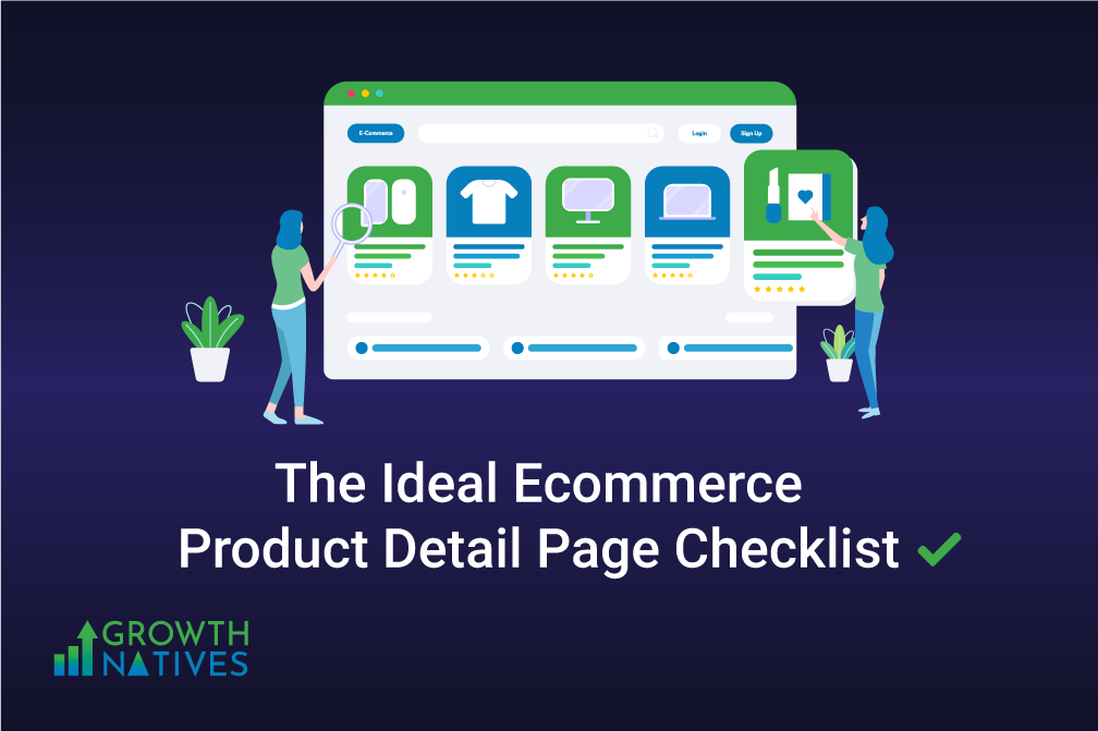 A Must-Have Ideal Ecommerce Product Detail Page Checklist