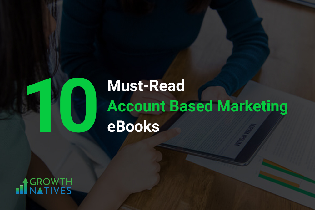 10 Outstanding Account-based Marketing ebooks You Must Read