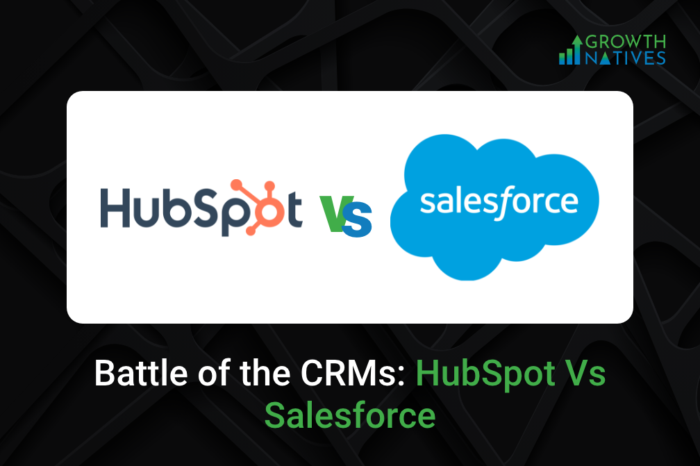 Battle of the CRMs HubSpot Vs Salesforce
