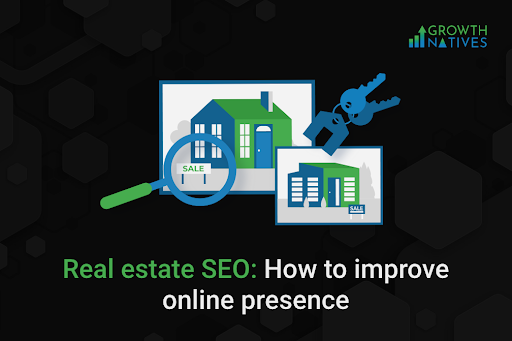 A banner image of Real estate SEO : How to improve online presence