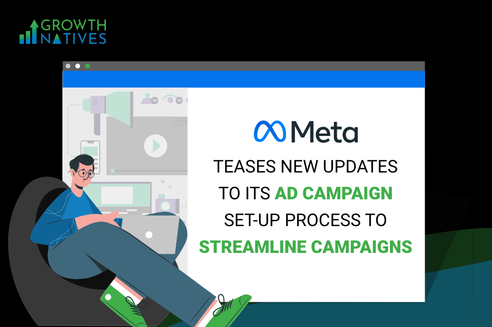 Meta Teases New Updates to Its Ad Campaign Set-up Process to Streamline Campaigns