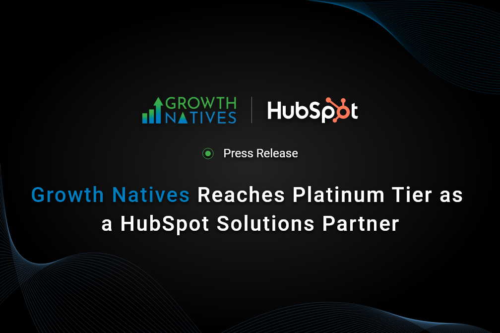 Growth Natives Reaches Platinum Tier as a HubSpot Solutions Partner