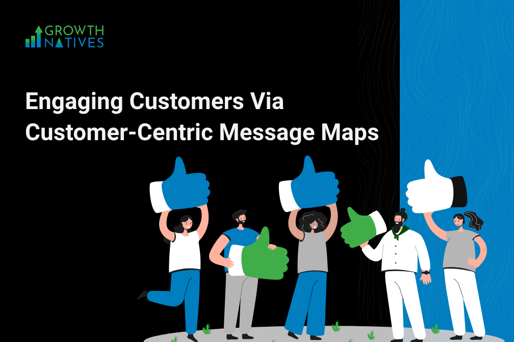Customer- Centric Message Maps