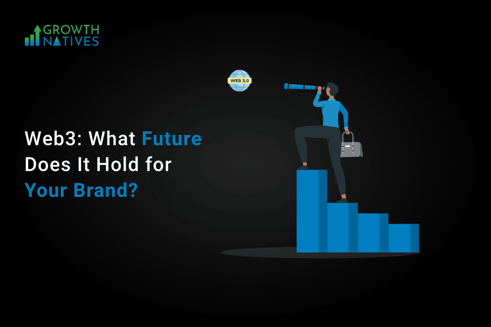 Web3: What future does it hold for your brand