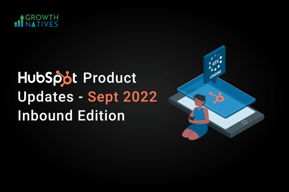 HubSpot Inbound 2022 Product Updates