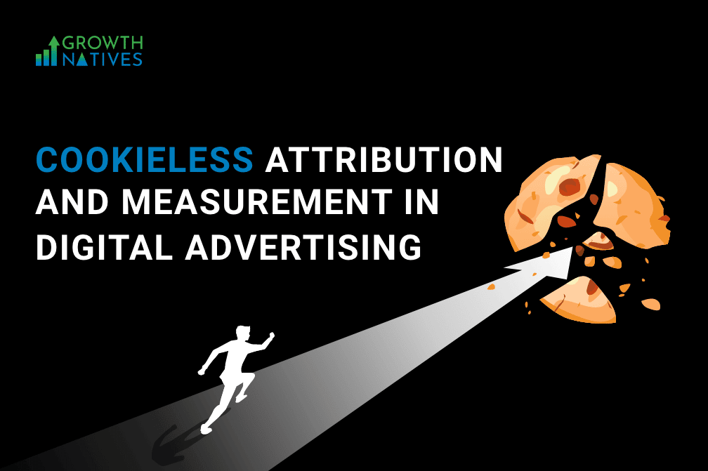 Cookieless Attribution and Measurement in Digital Advertising