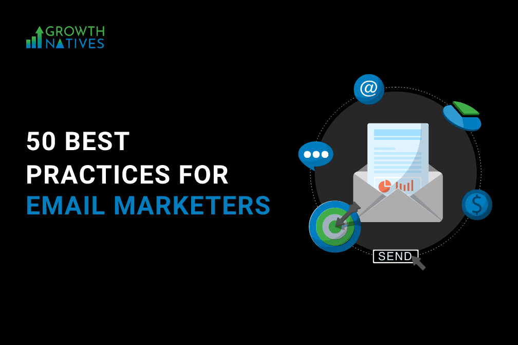 50 Email Marketing Best Practices to Maximize Revenue