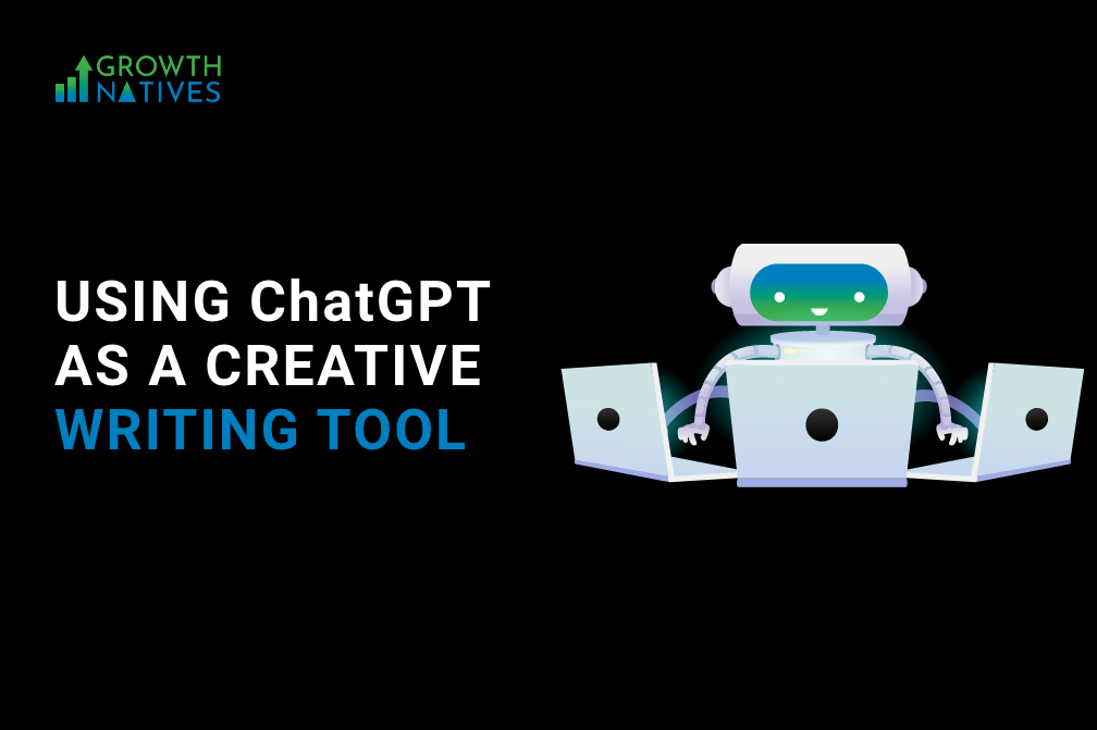 Why ChatGPT Has the Potential to Be an Excellent Creative Writing Tool?
